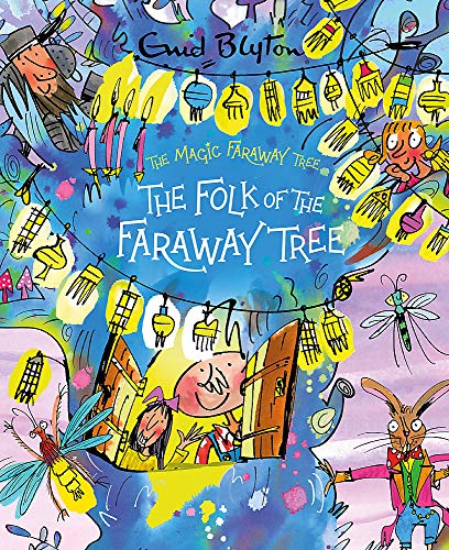 The Folk of the Faraway Tree Deluxe Edition: Book 3 (The Magic Faraway Tree)