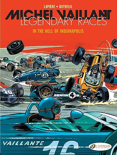 Michel Vaillant - Legendary Races Vol. 1: In the Hell of Indianapolis