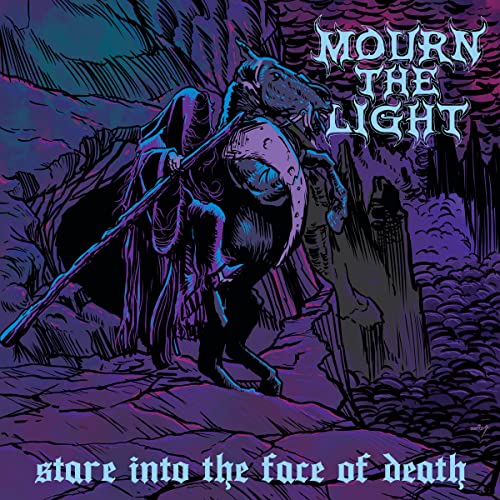 Mourn The Light - Stare Into The Face Of Death [CD]
