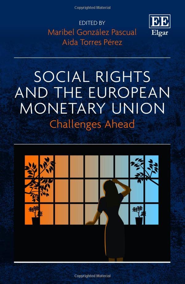Social Rights and the European Monetary Union - Challenges Ahead