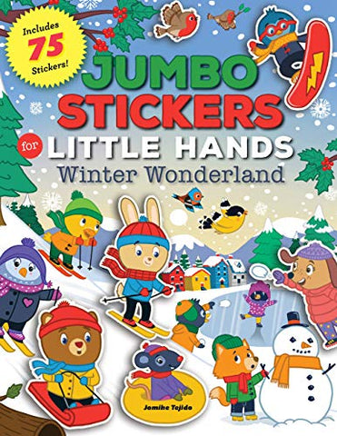 Jumbo Stickers for Little Hands: Winter Wonderland: Includes 75 Stickers (5)