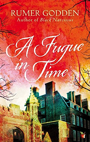 A Fugue in Time: A Virago Modern Classic (Virago Modern Classics)