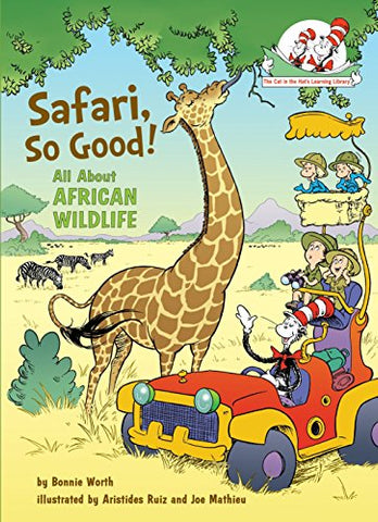 Safari, So Good!: All about African Wildlife (Cat in the Hat's Learning Library (Hardcover))