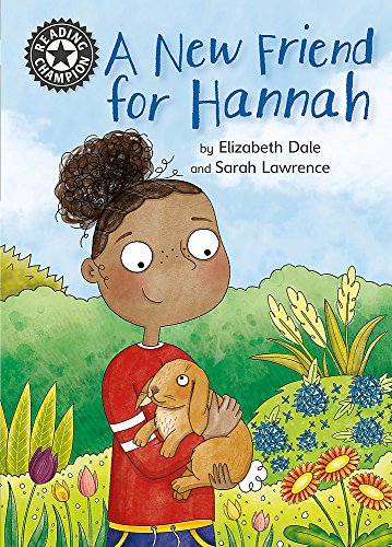 A New Friend For Hannah: Independent Reading 11 (Reading Champion)