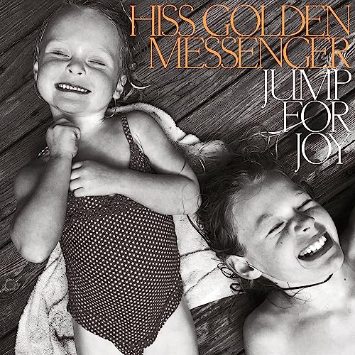 Hiss Golden Messenger - Jump for Joy (Orange & Black Swirl) [VINYL]