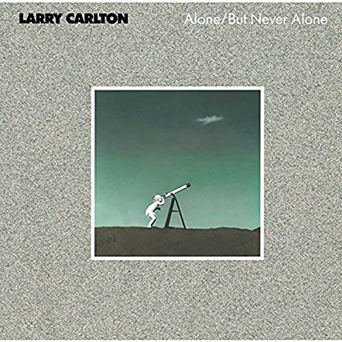 Carlton Larry - Alone / But Never Alone [CD]