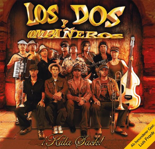 Dos Y Companeros - Kula Sack! [CD]