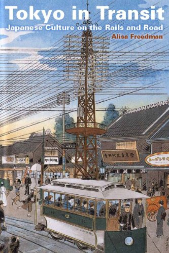 Tokyo in Transit: Japanese Culture on the Rails and Road