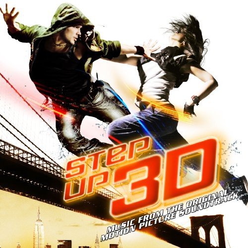 Step Up 3d / O.s.t - Step Up 3D – Music From The Original Motion Picture Soundtrack [CD]