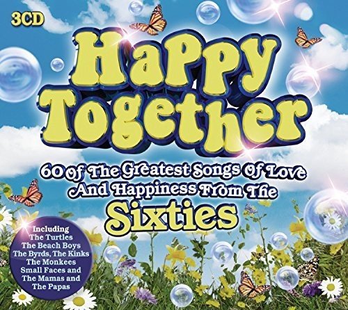 Various - Happy Together: 60 of the Greatest Songs of Love And Happiness From The Sixties [CD]