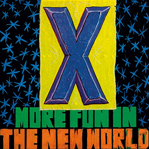 X - More Fun In The New World (Coloured Vinyl) [VINYL]