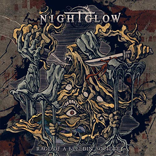 Nightglow - Rage Of A Bleedin Society [CD]