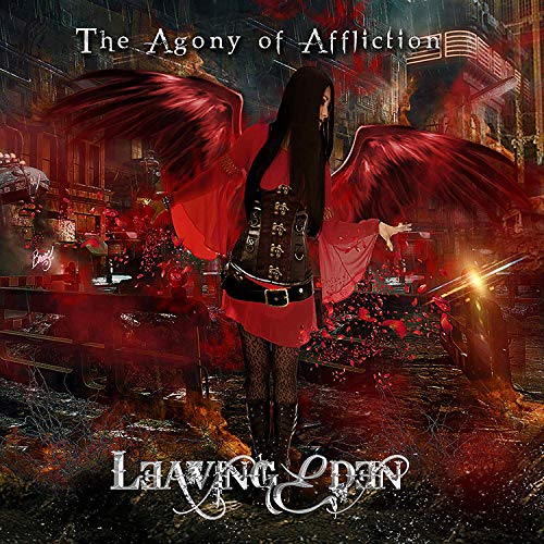 Leaving Eden - The Agony Of Affliction [CD]
