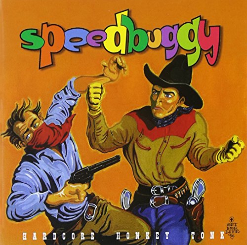 Speedbuggy - Hardcore Honkey Tonk [CD]