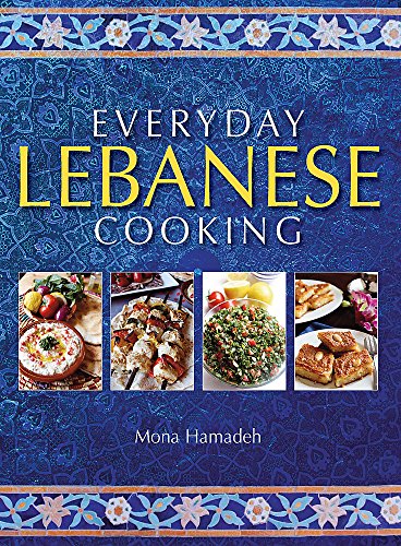 Everyday Lebanese Cooking