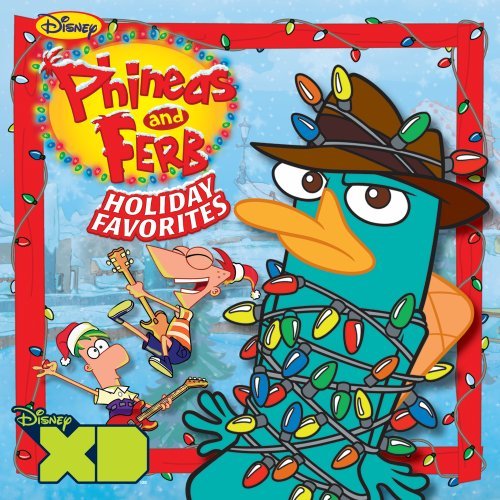 Phineas And Ferb - Holiday Favorites [CD]