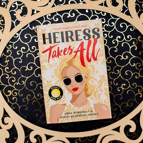 Heiress Takes All