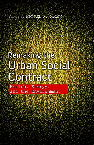 Remaking the Urban Social Contract: Health