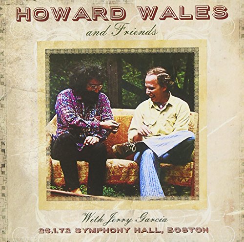 Howard Wales & Friends With Jerry Garcia - Symphony Hall, Boston 26th January 1972 [CD]