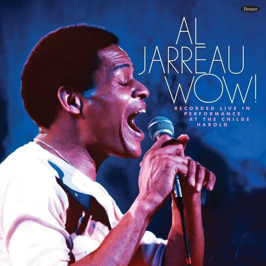 Al Jarreau - Wow! Live In Performance At The Childe Harold [VINYL]