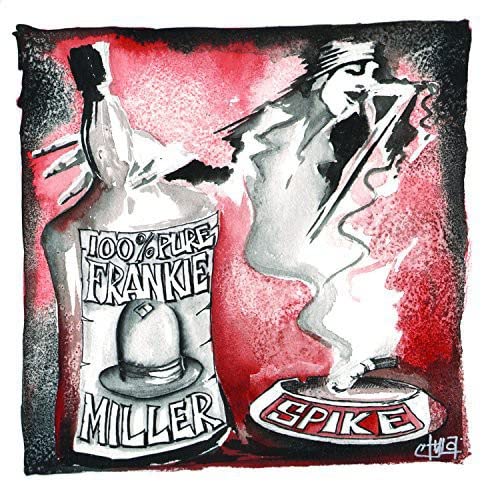 Spike - 100% Pure Frankie Miller [CD]
