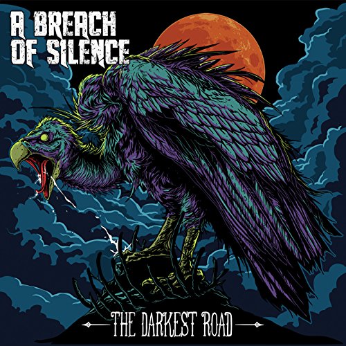Breach Of Silence - The Darkest Road [CD]