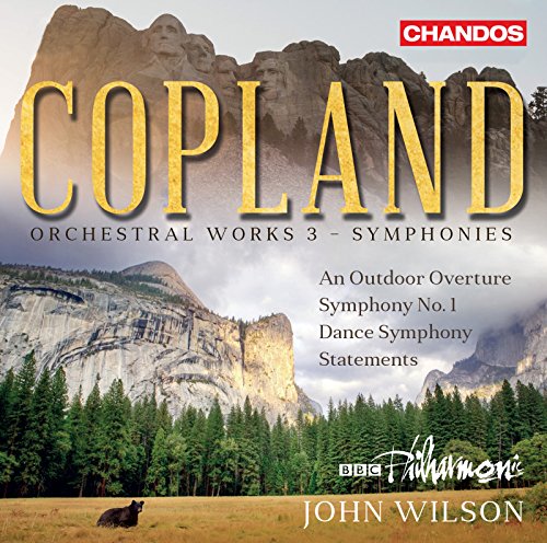 Bbc Philarmonic/john Wilson - Aaron Copland: An Outdoor Overture, Symphony No. 1, Dance Symphony, Statements [CD]