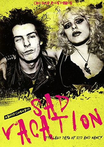 Sad Vacation : The Last Days Of Sid & Nancy [DVD]