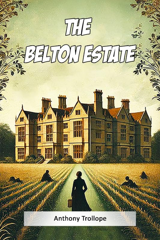 The Belton Estate (Edition2024)
