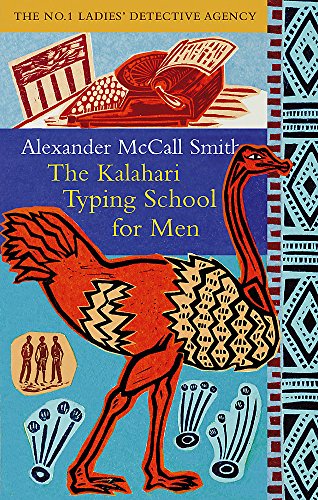 The Kalahari Typing School For Men (No. 1 Ladies' Detective Agency) Book 4