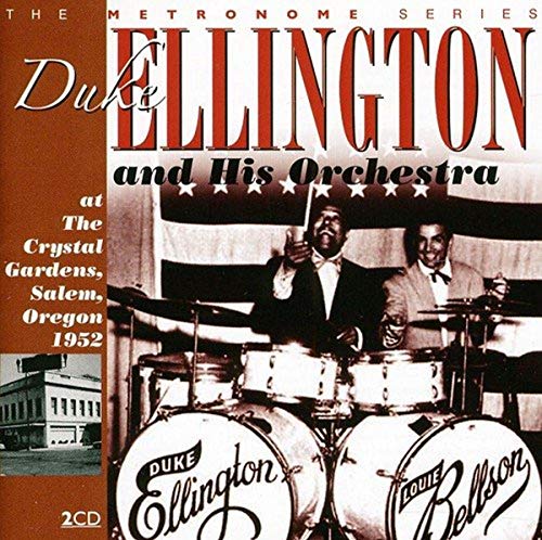 Duke Ellington - At The Crystal Gardens 1952 [CD]