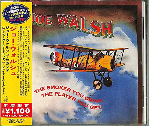 Walsh,joe - The Smoker You Drink, The Player You Get [CD]