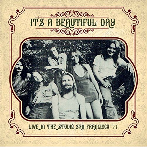 CD cover for "It's A Beautiful Day" featuring a band portrait.