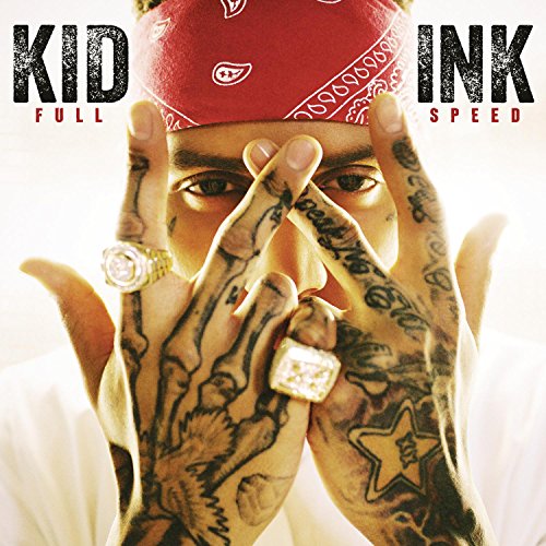 Kid Ink - Full Speed [CD]