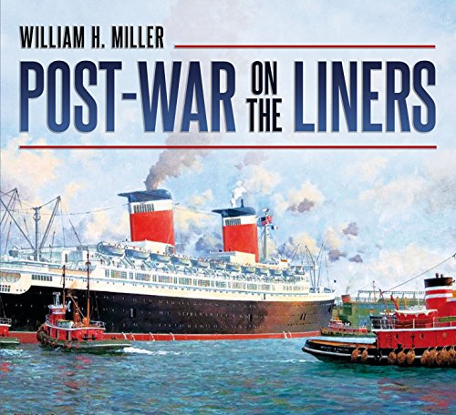 Post-war on the Liners : 1944-1977