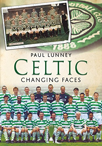 Celtic : Changing Faces