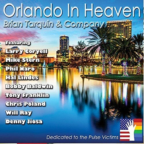 Brian Tarquin & Company - Orlando In Heaven [CD]