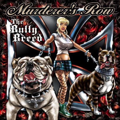 Murderer's Row - The Bully Breed [CD]