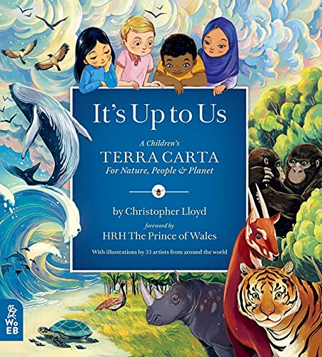 It's Up to Us: A Children’s Terra Carta for Nature, People and Planet