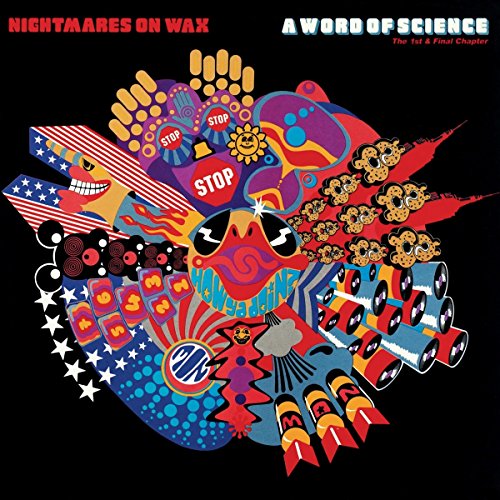 Nightmares On Wax - A Word Of Science: The 1st & Final Chapter [CD]