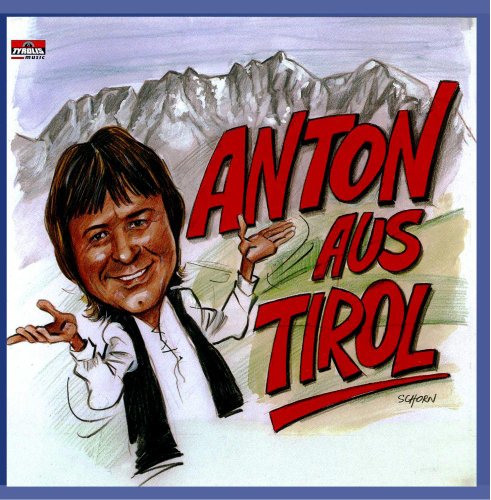 Various - Anton Aus Tirol [CD]