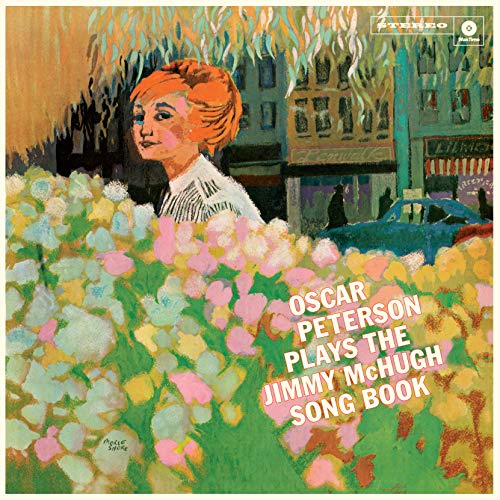 Oscar Peterson - Oscar Peterson Plays The Jimmy McHugh Song Book + 1 Bonus Track! [VINYL]