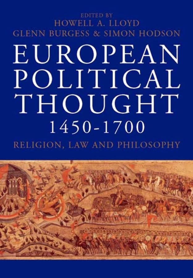 European Political Thought 1450-1700: Religion