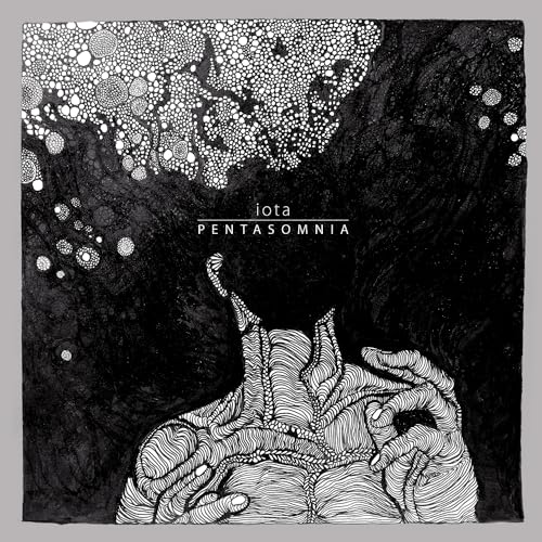 Iota - Pentasomnia [CD]
