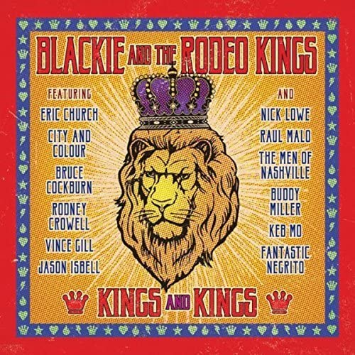 Blackie And The Rodeo Kings - Kings & Kings [CD]