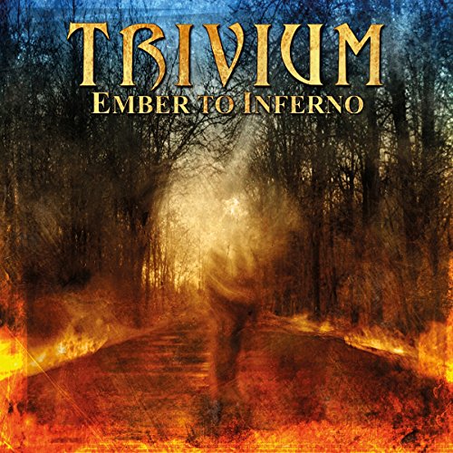 Trivium - Ember To Inferno [VINYL]