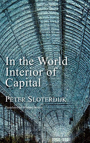 In the World Interior of Capital: Towards a Philosophical Theory of Globalization