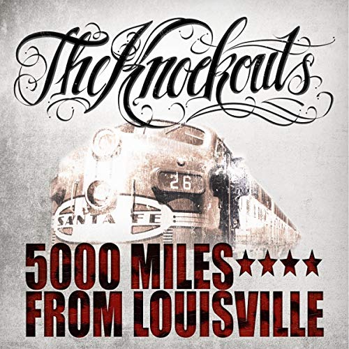 The Knockouts - 5000 Miles from Louisville  [VINYL]