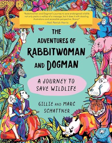 The Adventures of Rabbitwoman and Dogman : A Journey to Save Wildlife