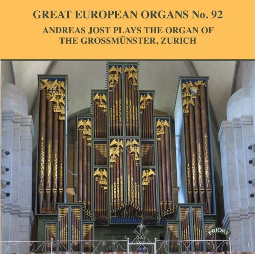 Various - Great European Organs No. 92: The Grossmunster. Zurich [CD]